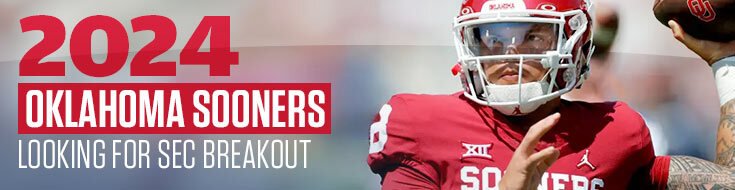 2024 Oklahoma Sooners Looking for SEC Breakout