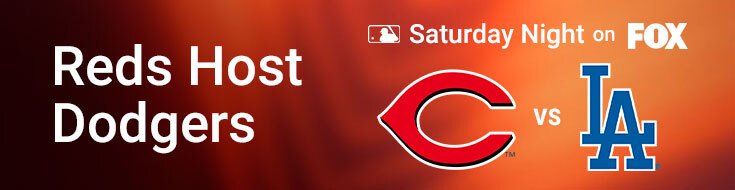 Los Angeles Dodgers vs. Cincinnati Reds MLB Betting Preview (05-25-2024)