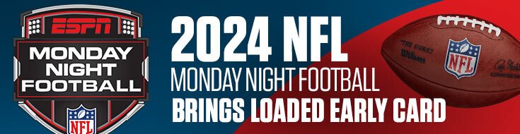 2024 NFL Monday Night Football Brings Loaded Early Card