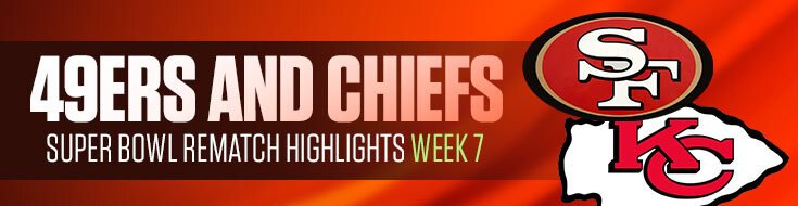 NFL 49ers and Chiefs Super Bowl Rematch Highlights Week 7