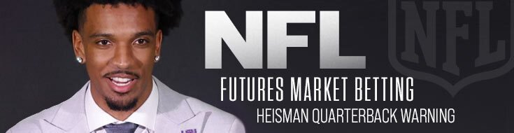 NFL Futures Market Betting – Heisman Quarterback Warning