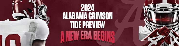 2024 Alabama Crimson Tide Preview – A New Era Begins