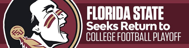 2024 Florida State Seeks Return to College Football Playoff