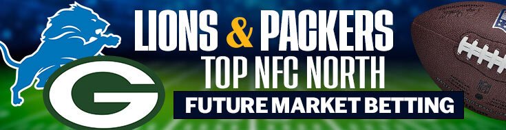Lions And Packers Top NFC North Future Market Betting
