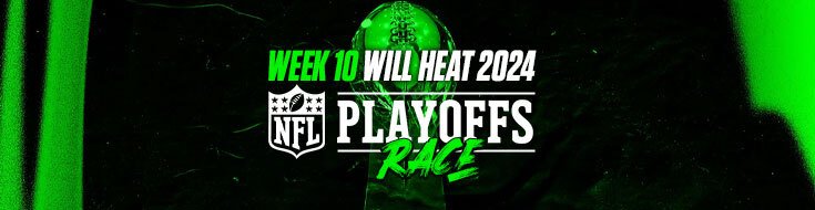 Week 10 Will Heat 2024 NFL Playoff Race