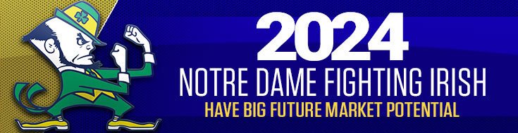 2024 Notre Dame Fighting Irish Have Big Future Market Potential