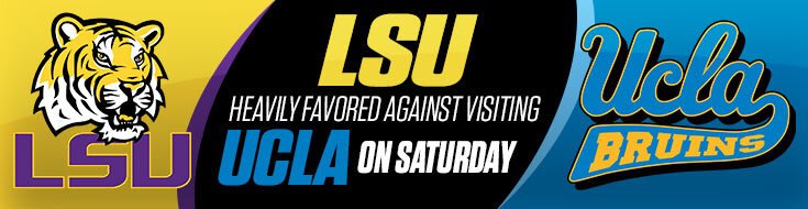 UCLA Bruins vs. LSU Tigers College Football Betting Odds & Picks (09-21-2024)