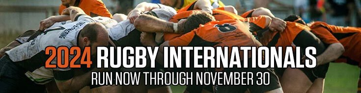 2024 Rugby Internationals Run Now Through November 30