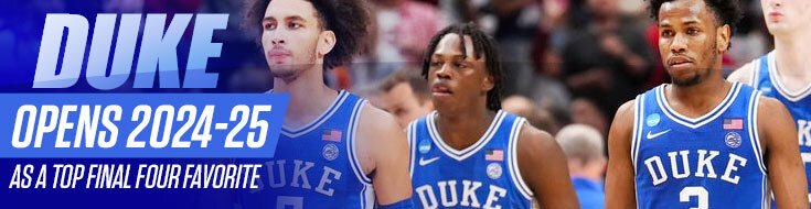 Duke Opens 2024-25 As a Top Final Four Favorite