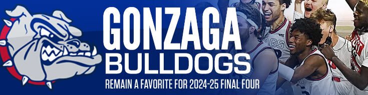 Gonzaga Bulldogs Remain a Favorite for 2024-25 Final Four
