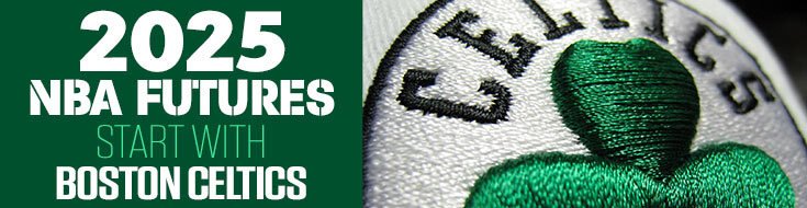 2025 NBA Futures Start With Boston Celtics