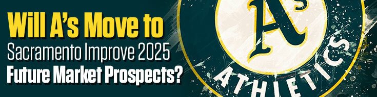 Will Athletics Move to Sacramento Improve 2025 Future Market Prospects