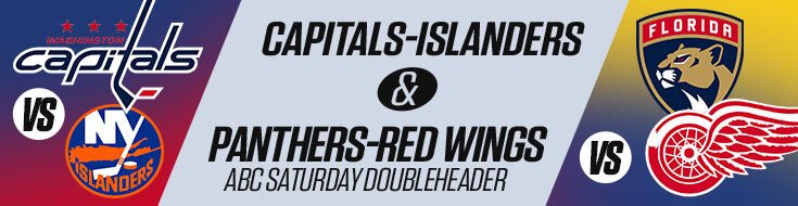 Capitals-Islanders & Panthers-Red Wings TNT Sunday Doubleheader