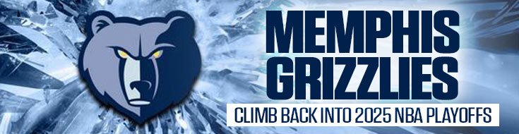 Memphis Grizzlies Climb Back Into 2025 NBA Playoffs