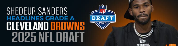 Shedeur Sanders Headlines Grade A Cleveland Browns 2025 NFL Draft