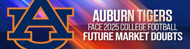 Auburn Tigers Face 2025 College Football Future Market Doubts