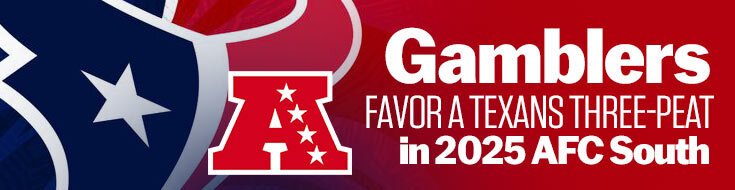 Gamblers Favor a Texans Three-Peat in 2025 AFC South