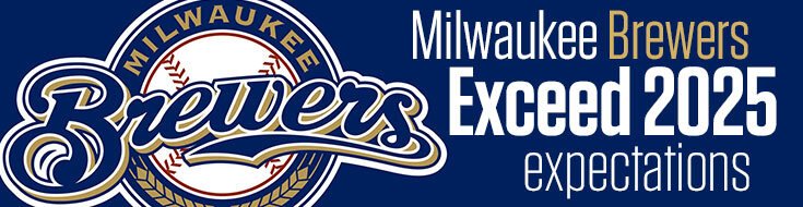 Milwaukee Brewers Exceed 2025 Expectations
