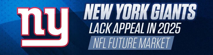 New York Giants Lack Appeal in 2025 NFL Future Market