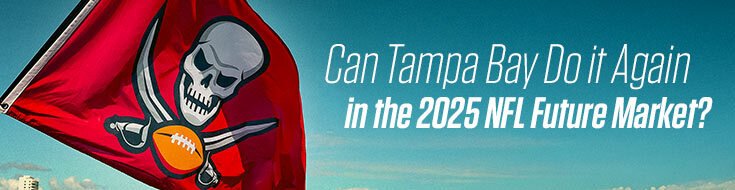 Can Tampa Bay Do it Again in the 2025 NFL Future Market