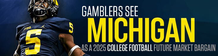 Gamblers See Michigan as a 2025 College Football Future Market Bargain
