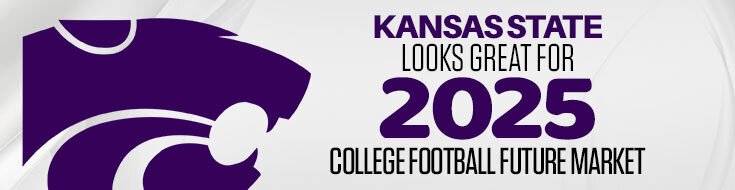 Kansas State Looks Great for 2025 College Football Future Market