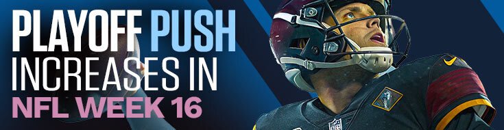 Playoff Push Increases in NFL Week 16