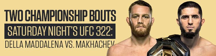 UFC 322 Della Maddalena vs. Makhachev Main Card Betting Odds (11-15-2025)