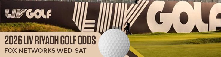 2026 LIV Riyadh Golf Odds – FOX Networks Wed-Sat