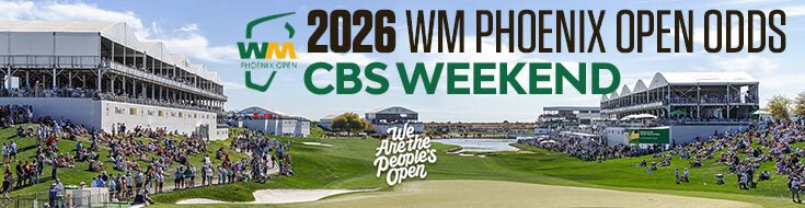 2026 WM Phoenix Open Odds – CBS Weekend