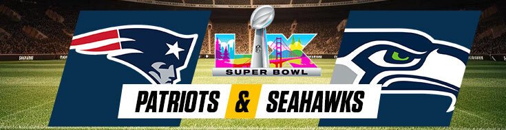 Super Bowl Odds – Patriots vs. Seahawks February 8 on NBC