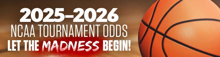2025-2026 NCAA Tournament Odds – Let the Madness Begin!