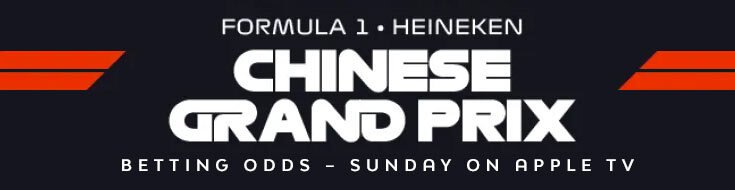 2026 Chinese Grand Prix F1 Betting Odds, Preview & Picks (03/15/2026)
