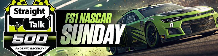 2026 Straight Talk Wireless 500 Odds – FS1 NASCAR Sunday