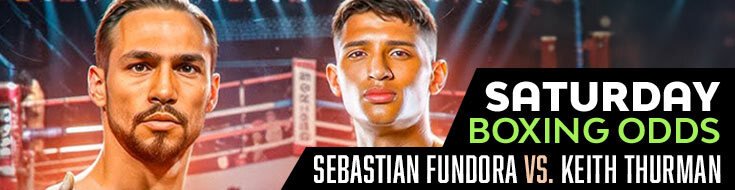 Sebastian Fundora vs. Keith Thurman Boxing Betting Odds & Analysis (03/28/2026)