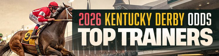 2026 Kentucky Derby Odds – Top Trainers