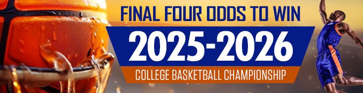 Final Four Odds to Win 2025-2026 College Basketball Championship