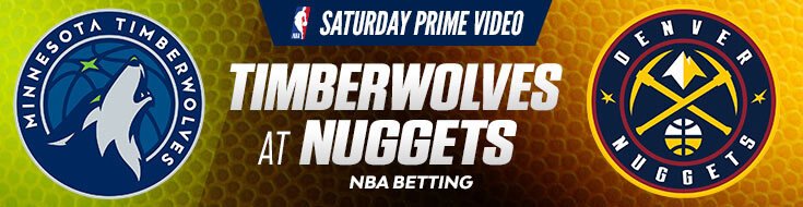 Minnesota Timberwolves vs. Denver Nuggets Betting Preview (04/18/2026)