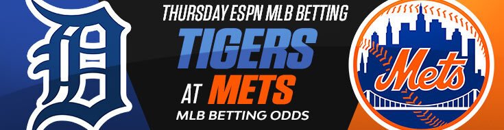 Detroit Tigers at New York Mets MLB Betting Predictions (05/14/2026)