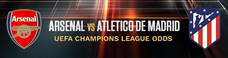 UEFA Champions League Semifinal Arsenal vs. Atletico Madrid Betting Odds (05-04-2026)