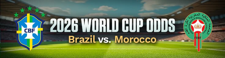 2026 World Cup Brazil vs. Morocco Betting Odds & Picks (06/13/2026)