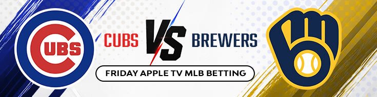 Chicago Cubs vs. Milwaukee Brewers MLB Betting Preview & Picks (06-26-2026)