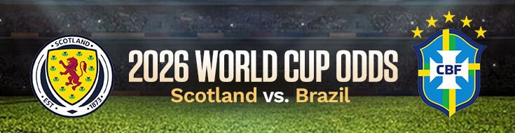 Scotland vs. Brazil FIFA World Cup 2026 Betting Odds & Picks (06/24/2026)