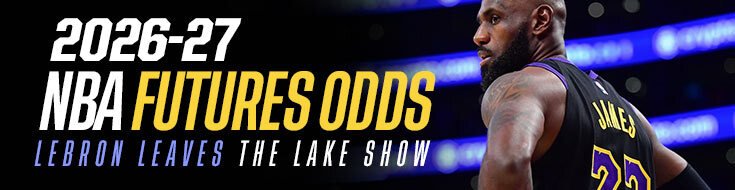 2026-27 NBA Futures Odds – LeBron Leaves the Lake Show