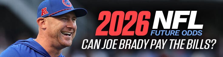 2026 NFL Future Odds –  Can Joe Brady Pay the Bills?