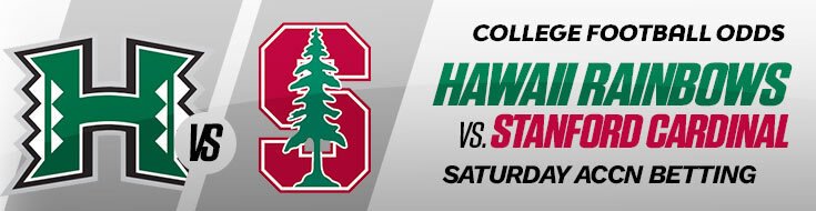Hawaii Rainbows vs. Stanford Cardinal NCAAF Betting Information (08/29/2026)