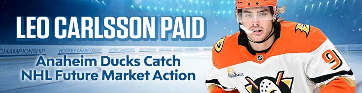 Leo Carlsson Paid – Anaheim Ducks Catch NHL Future Market Action