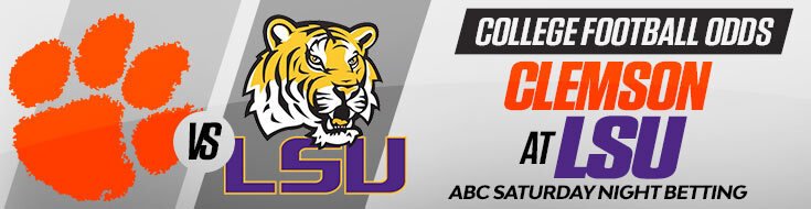 Clemson Tigers vs. LSU Tigers NCAAF Betting Preview & Picks (09/05/2026)