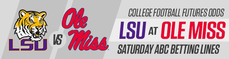 LSU Tigers vs. Ole Miss Rebels NCAAF Betting Odds & Preview (09/19/2026)