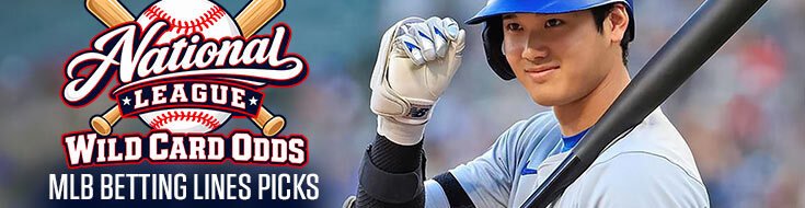 National League Wild Card Odds – MLB Betting Lines Picks